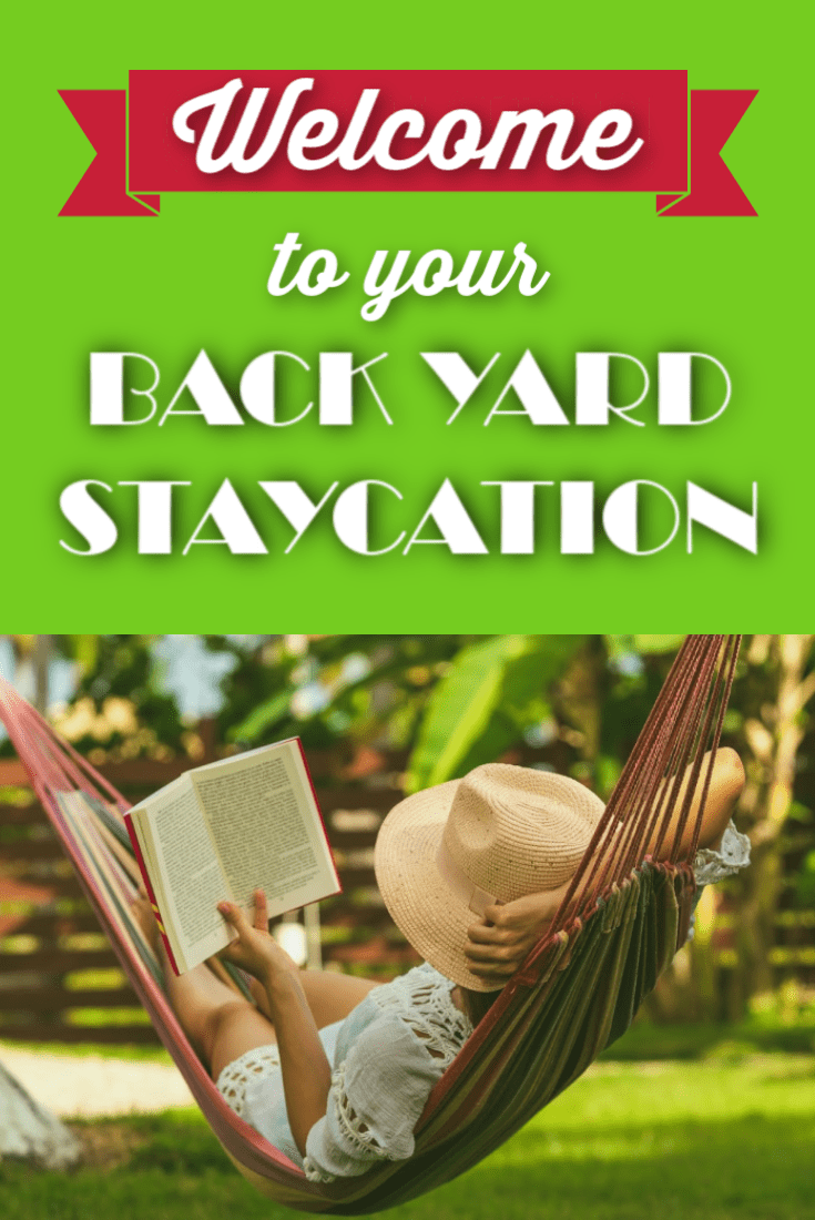 Welcome to Your Frugal Backyard Staycation