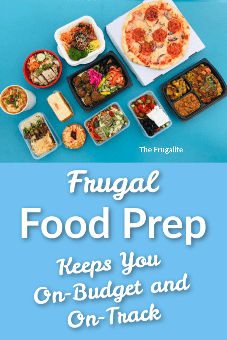 Frugal Food Prep Keeps You On-Budget