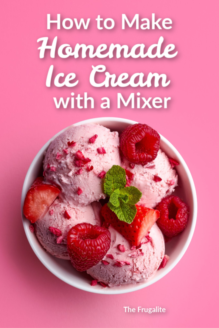 How to Make Homemade Ice Cream with a Hand Mixer