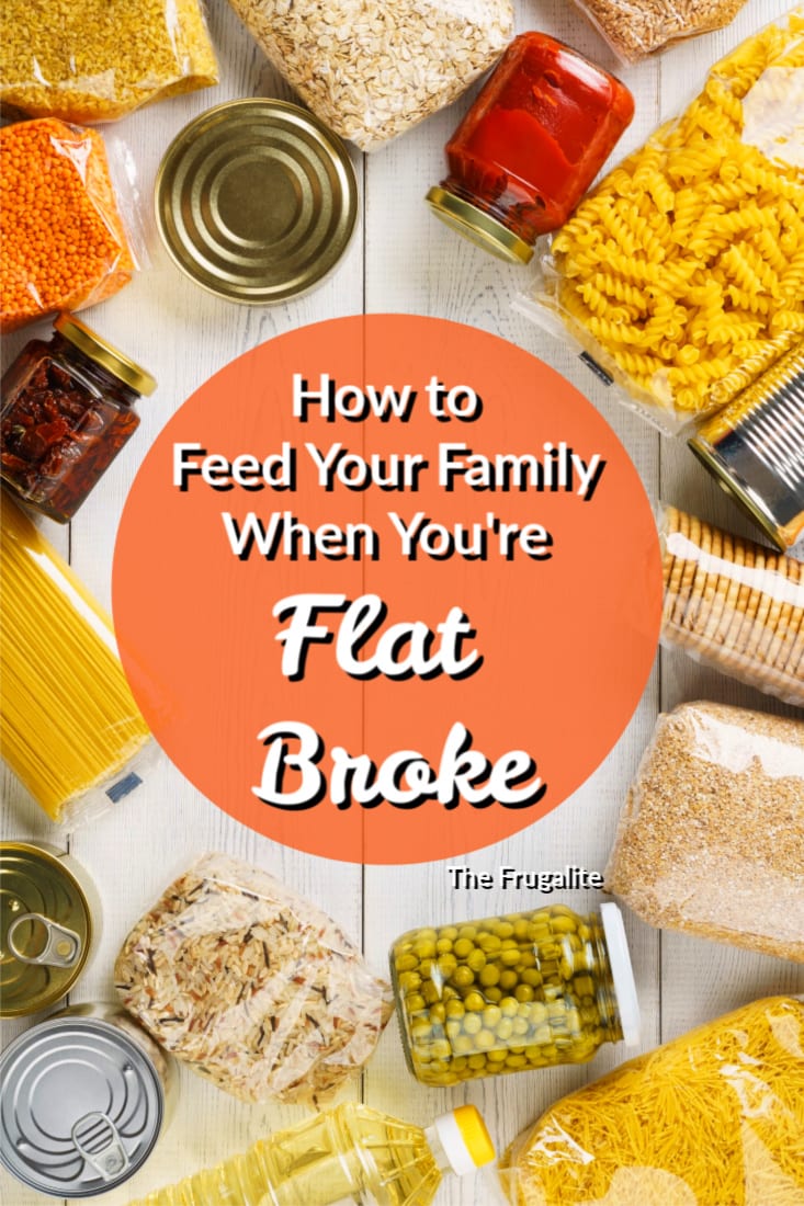 How to Feed Your Family When You\'re Flat Broke