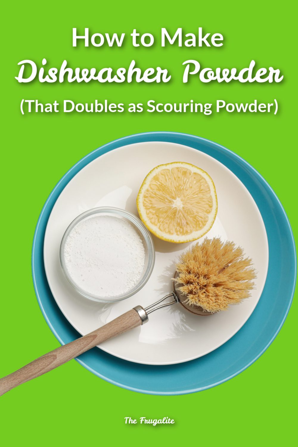 How to Make Dishwasher Powder (That Doubles as Scouring Powder)