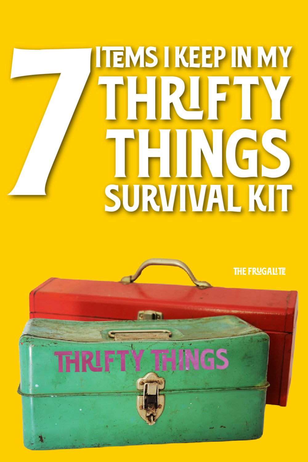 7 Items I Keep in My Thrifty Things Survival Kit