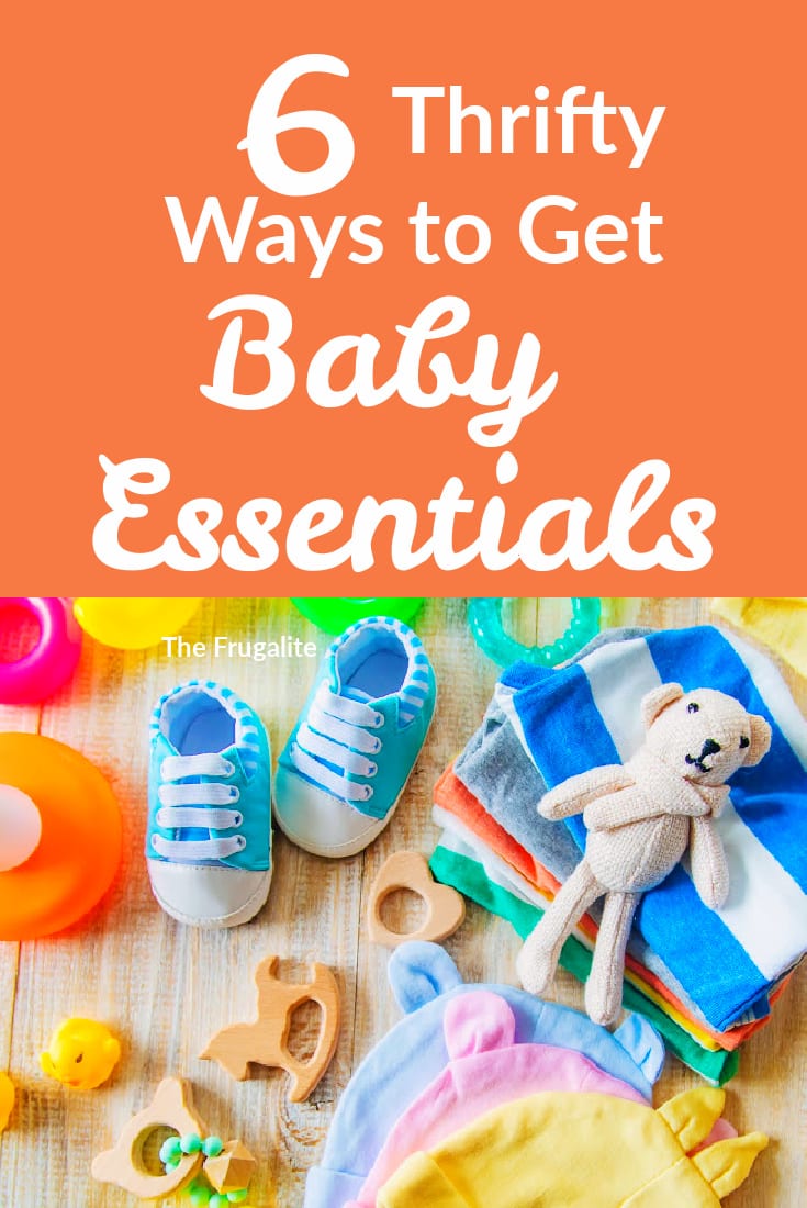 6 Thrifty Ways to Get Baby Essentials