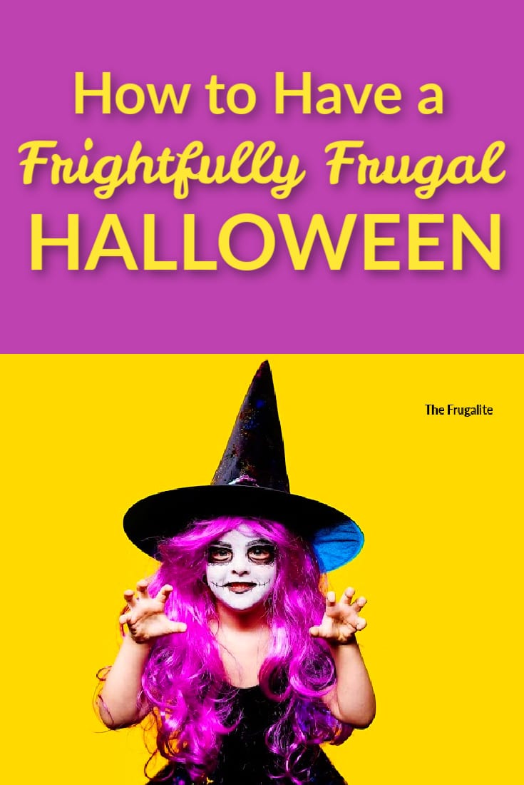 How to Have a Frightfully Frugal Halloween