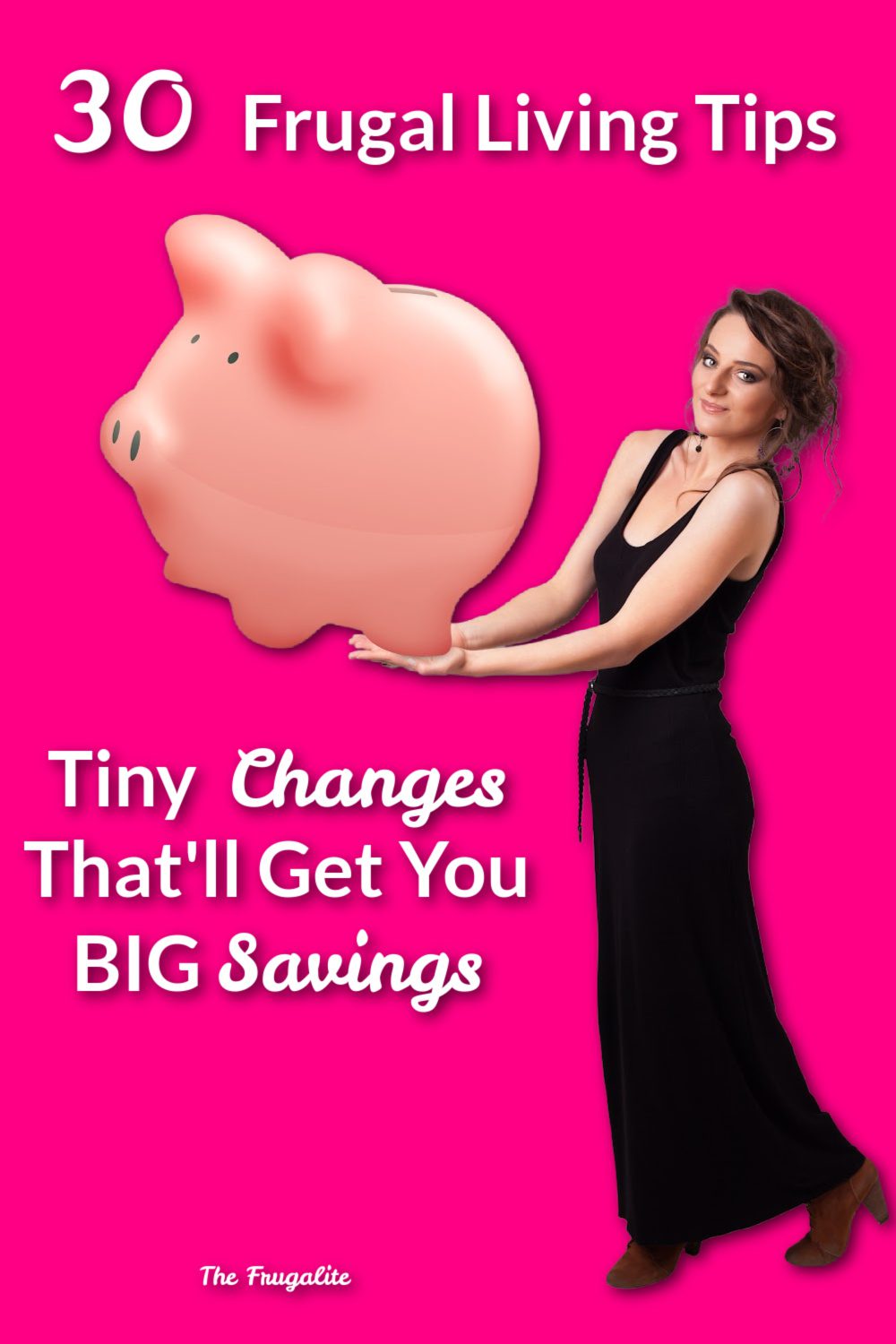30 Frugal Living Tips: Tiny Changes That\'ll Get You BIG Savings