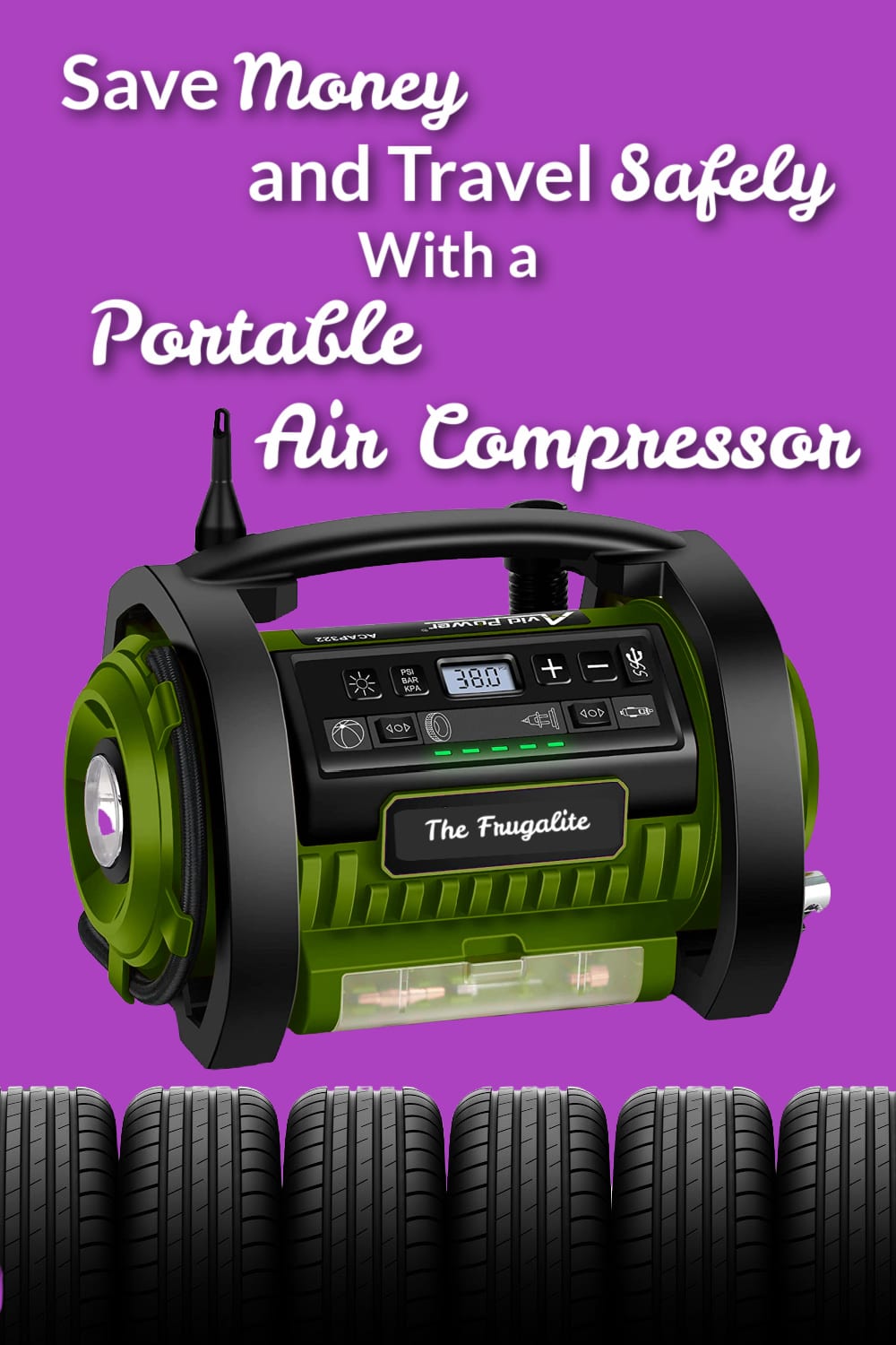 Save Money and Travel Safely With a Portable Air Compressor