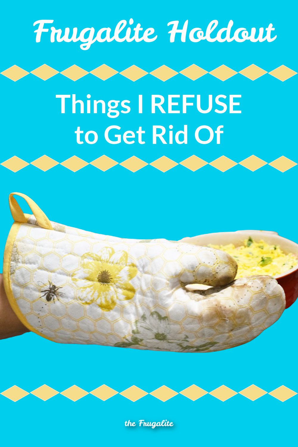The Frugalite Holdout: Things I Refuse to Get Rid Of