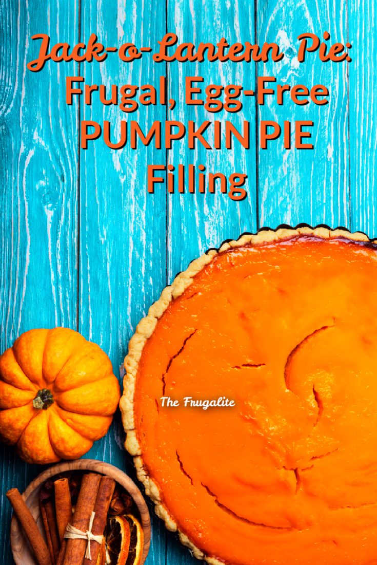 Jack-o-Lantern Pie: Frugal, Egg-Free Pumpkin Pie Filling