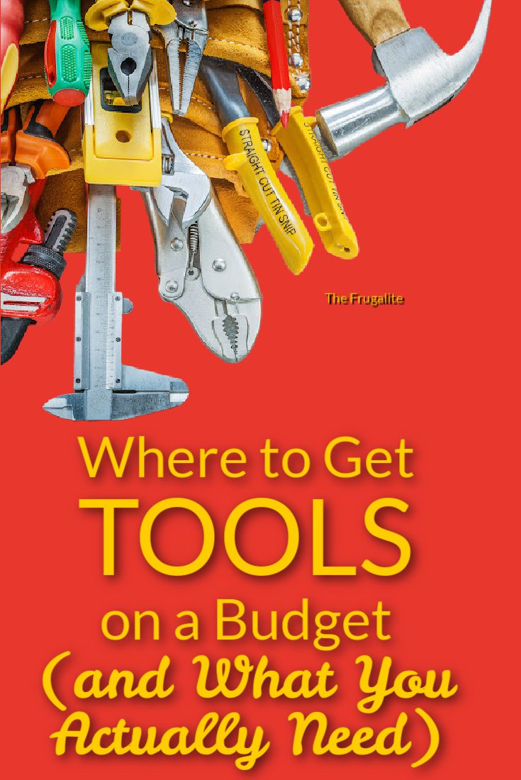 Where to Get Tools on a Budget (and What You Actually Need)