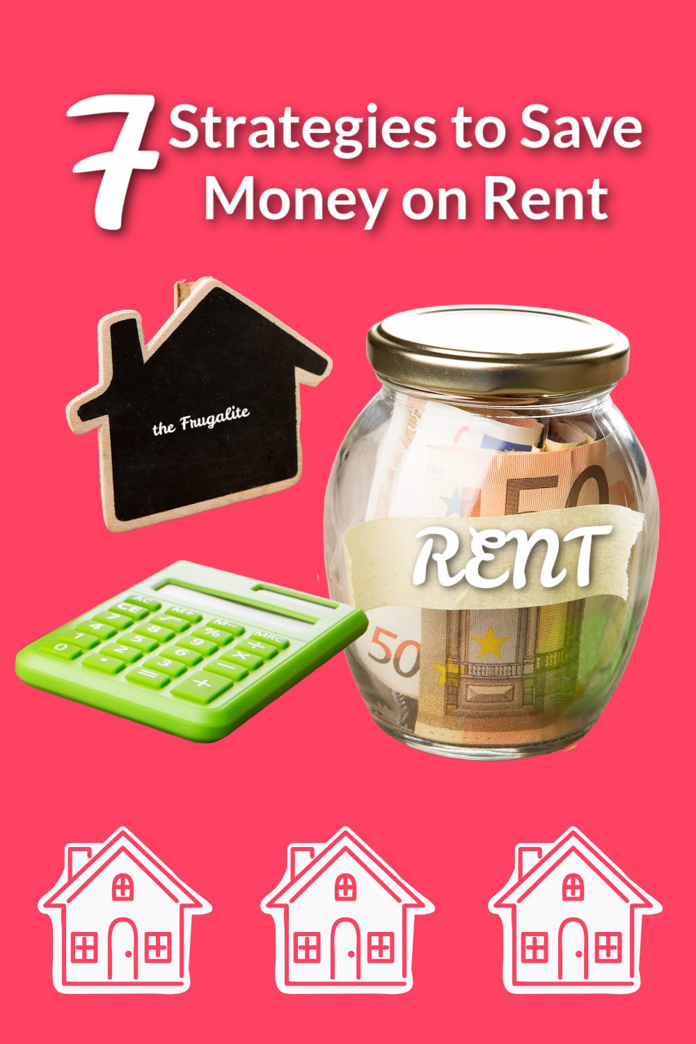 7 Strategies to Save Money on Rent