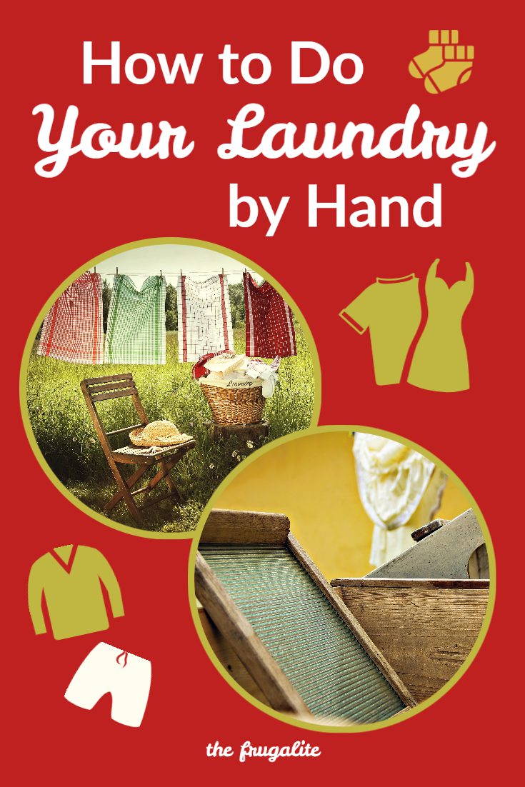 How to Do Your Laundry by Hand