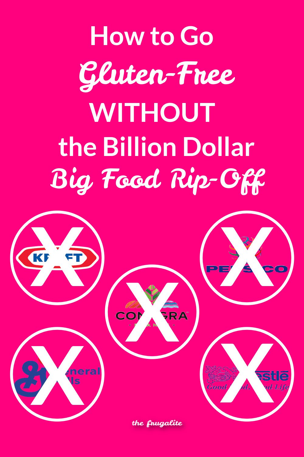 How to Go Gluten-Free Without the Billion Dollar Big Food Rip-Off