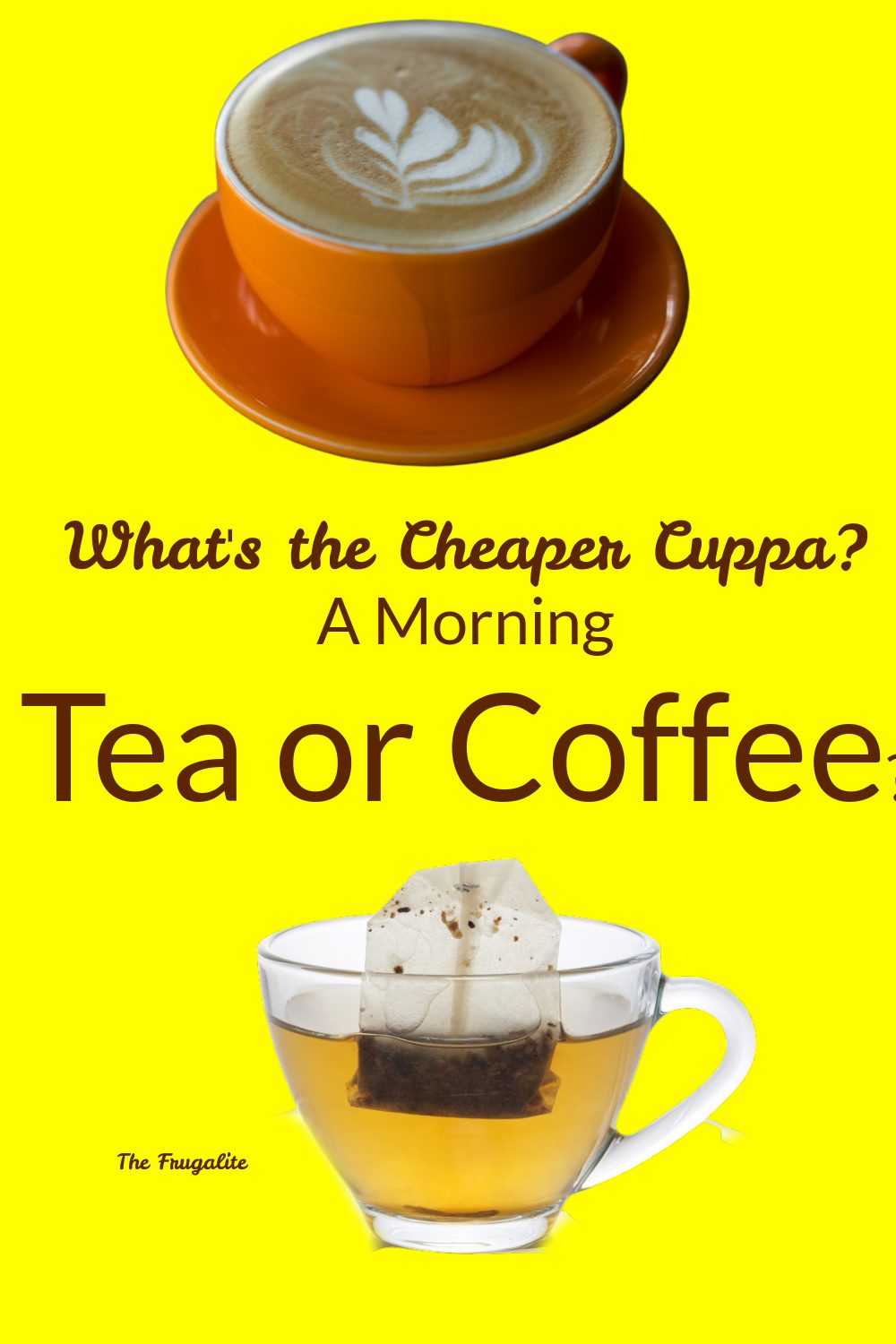What\'s the Cheaper Cuppa? A Morning Tea or Coffee?