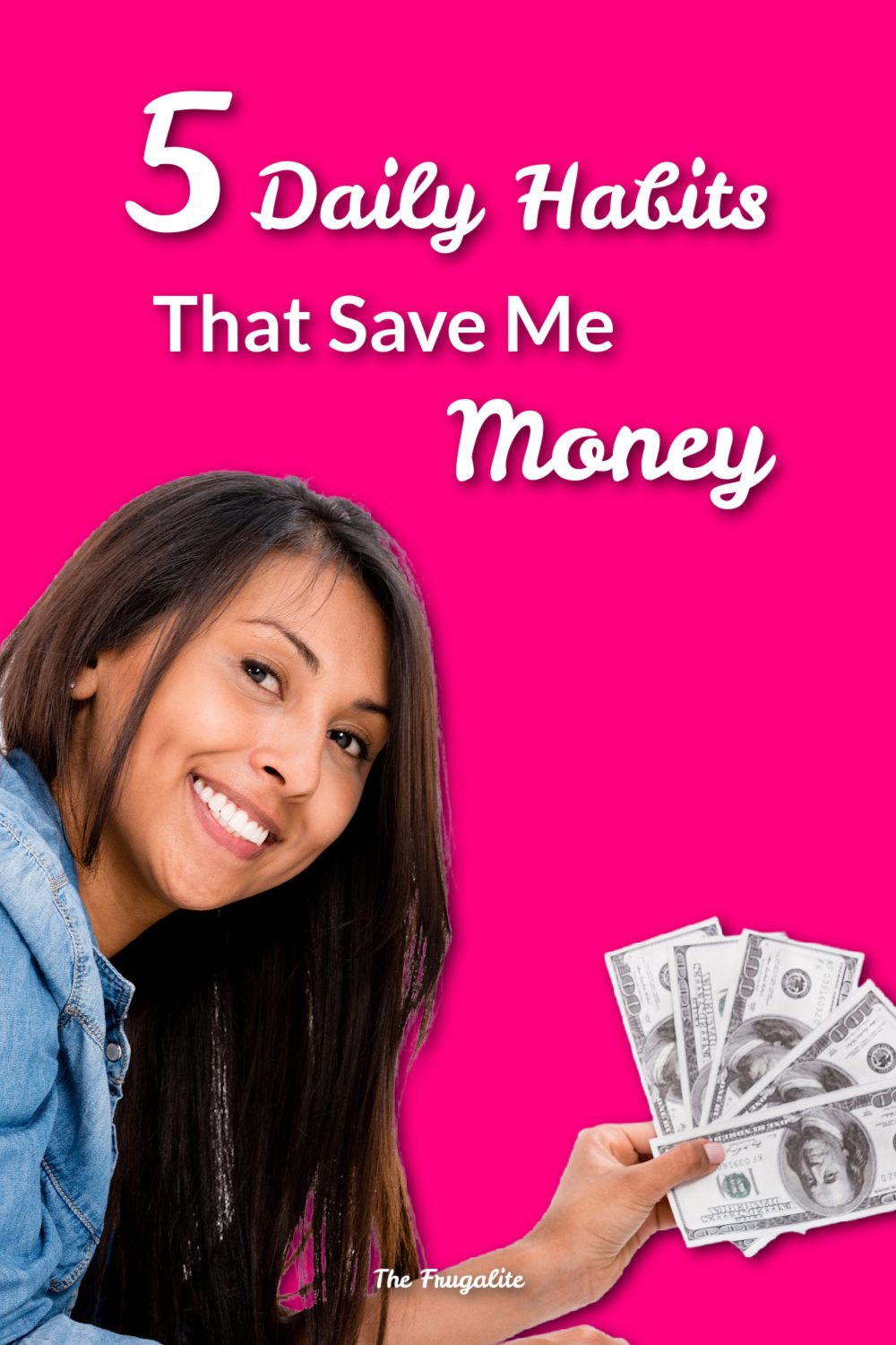 Five Daily Habits That Save Me Money