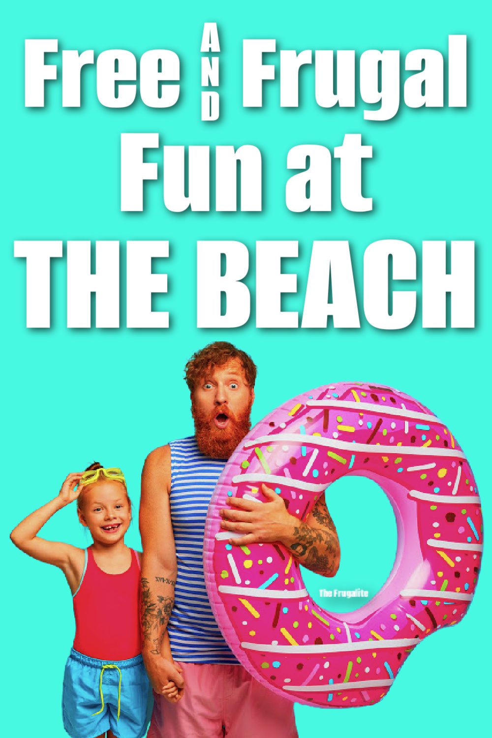 Free and Frugal Fun at the Beach