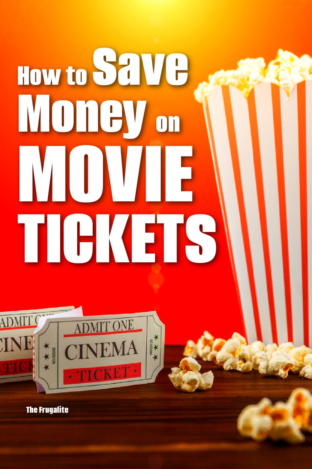 How to Save Money On Movie Tickets