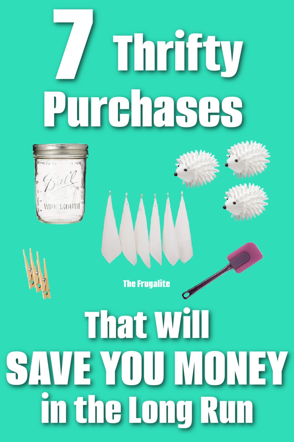 7 Thrifty Purchases That Will Save You Money in the Long Run