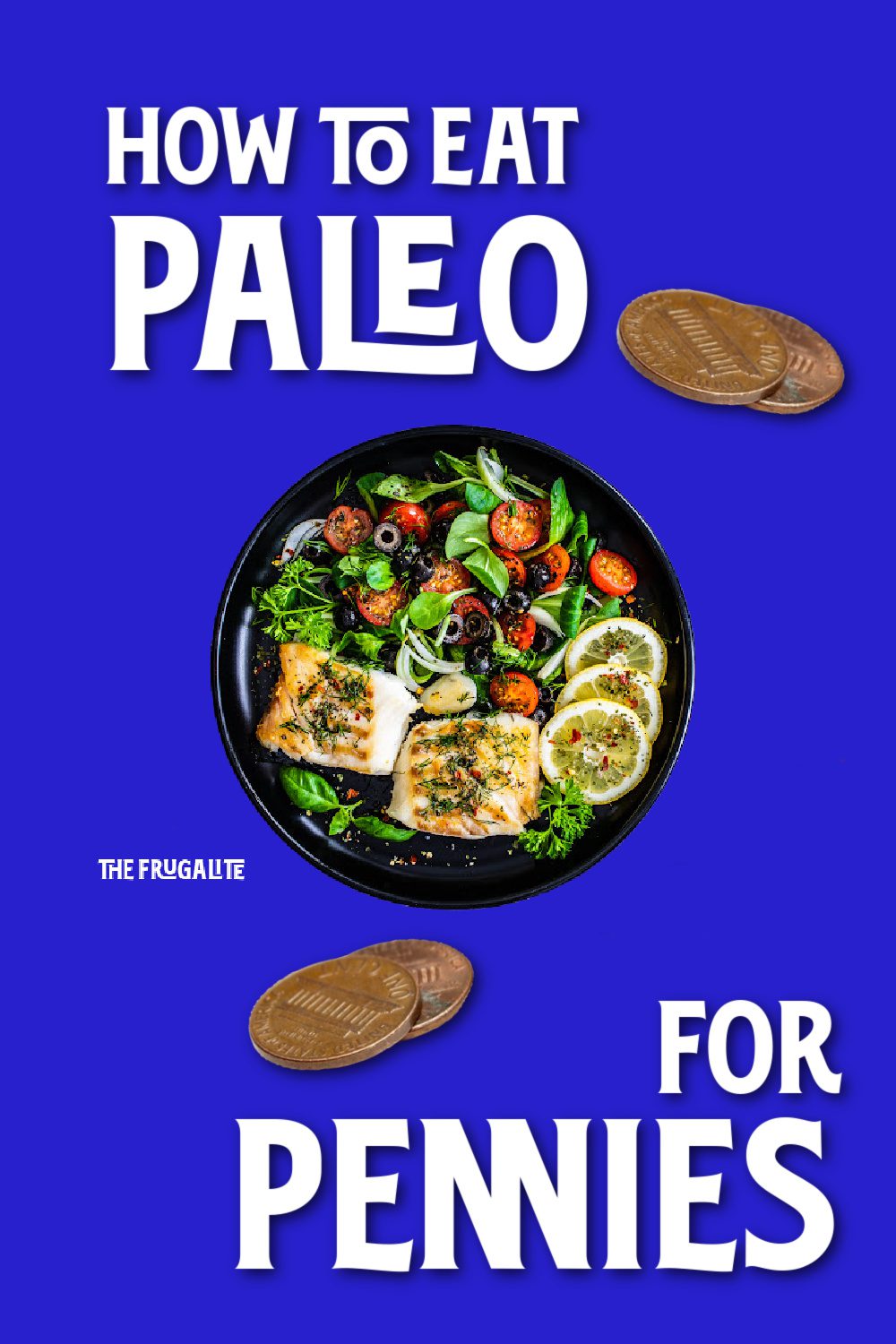 How to Eat Paleo for Pennies