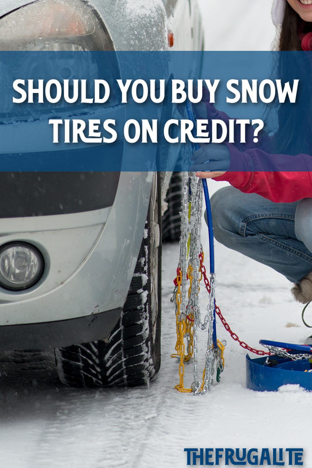 Should You Buy Snow Tires on Credit?