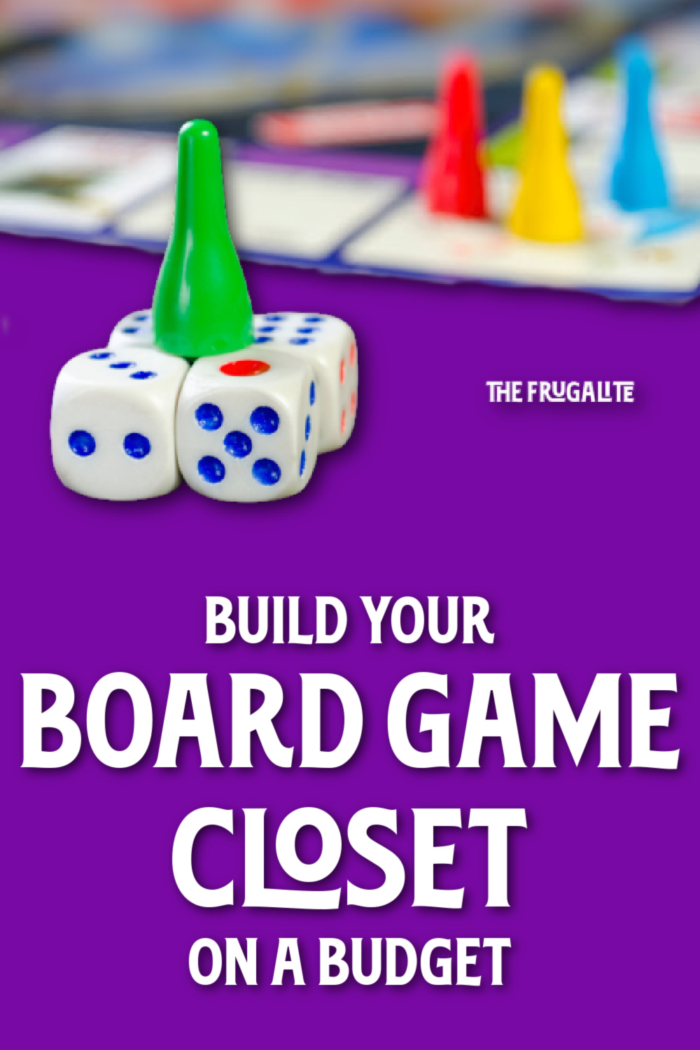 Build Your Board Game Closet on a Budget