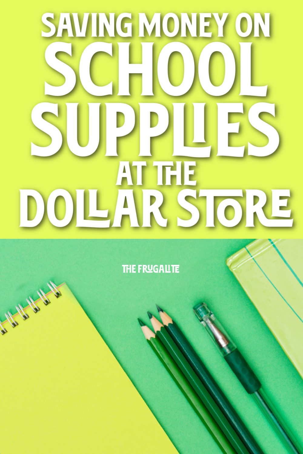 Saving Money on School Supplies at the Dollar Store