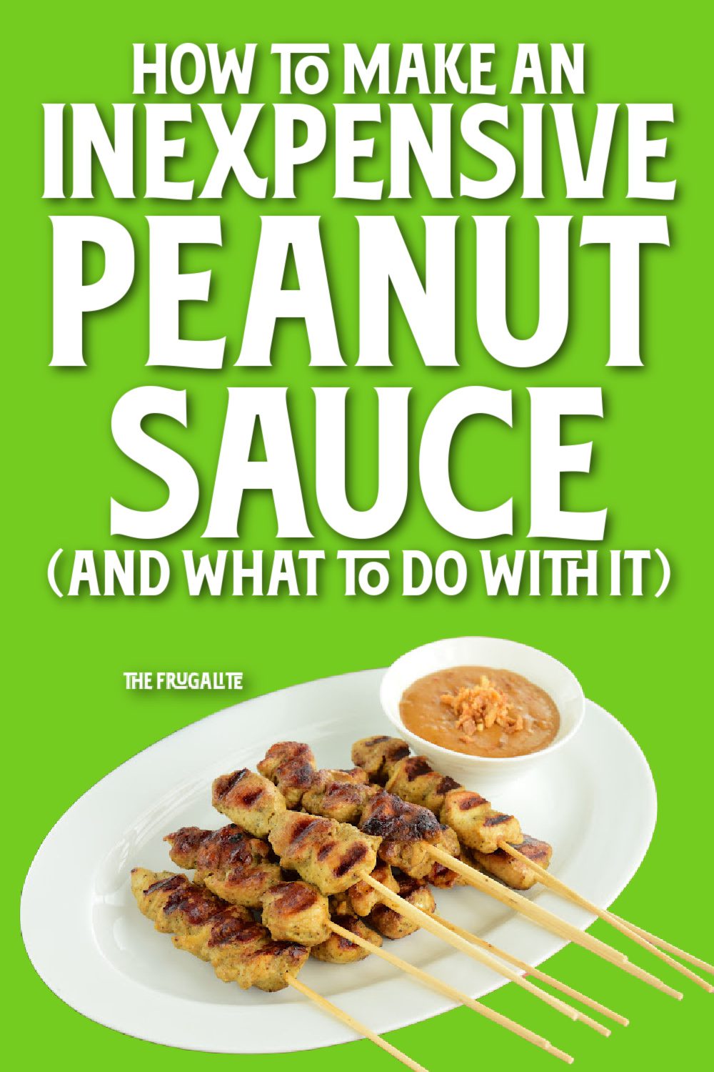 How to Make an Inexpensive Peanut Sauce (and What to Do with It)