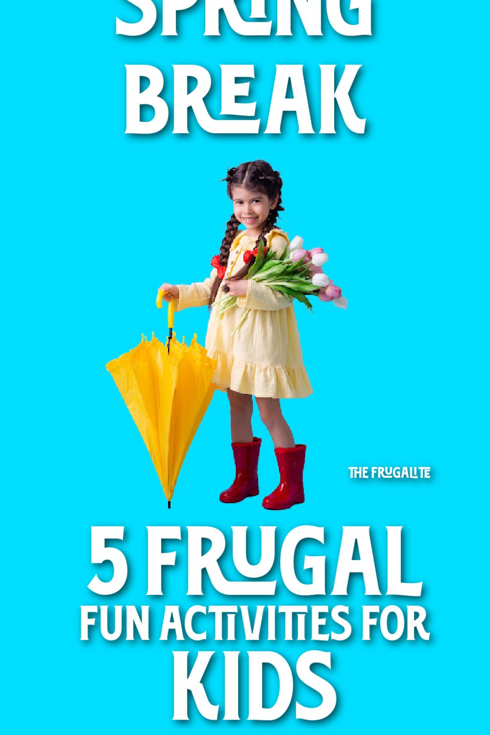 Spring Break: 5 Frugal Fun Activities for Kids