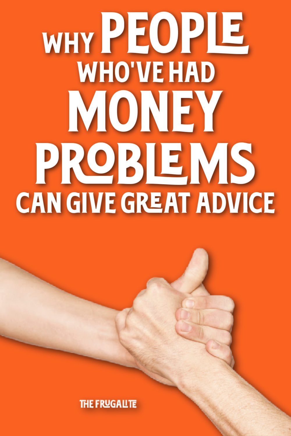 why-people-who-ve-had-money-problems-can-give-great-advice