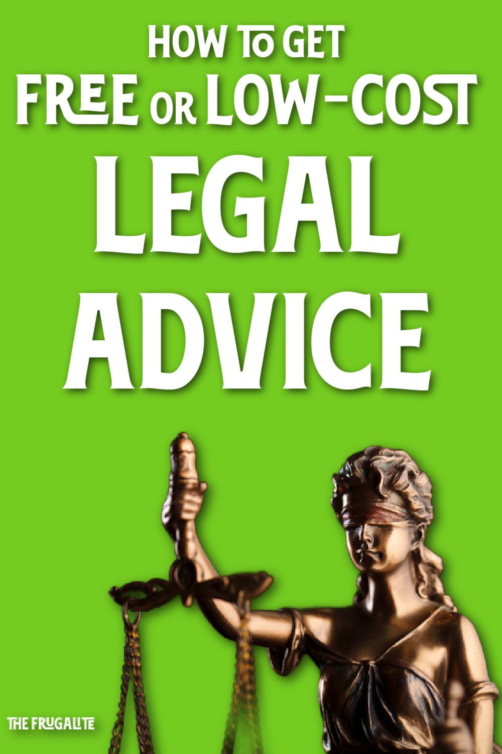 How To Get Free Or Low-Cost Legal Advice - The Frugalite